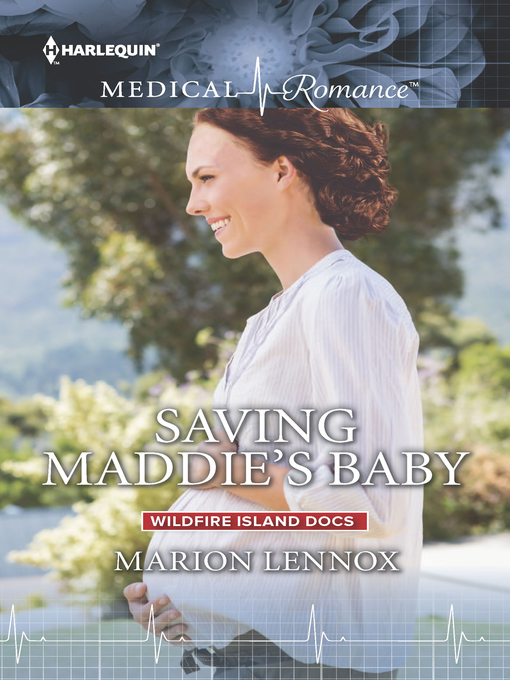 Title details for Saving Maddie's Baby by Marion Lennox - Available